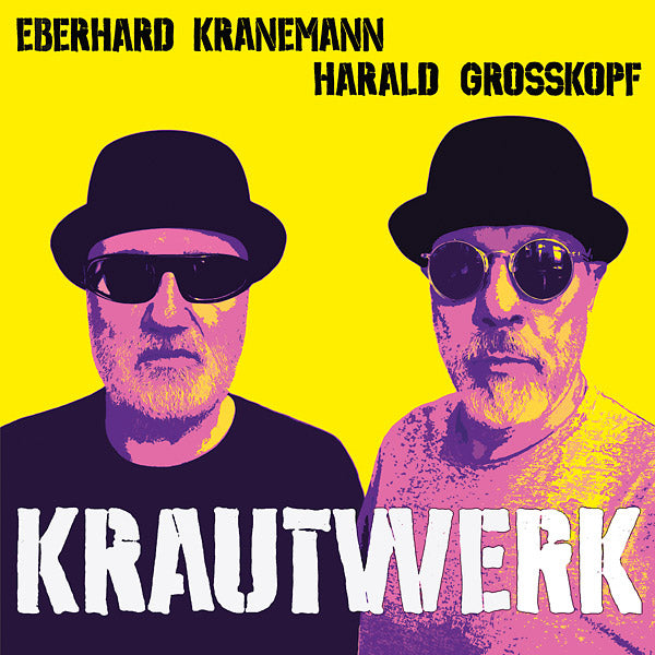 HARALD GROSSKOPF & EBERHARD KRANEMANN Krautwerk
