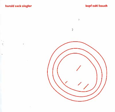 HARALD SACK ZIEGLER Kopf Zahl Bauch