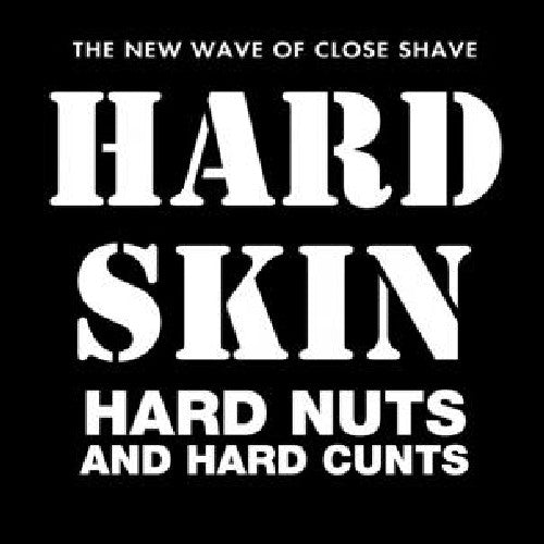 Hard Skin Hard Nuts and Hard Cunts - Record Album - Vinyl LP