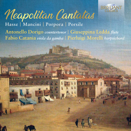 Hasse / Dorigo / Morelli Neapolitan Cantatas - CD Album