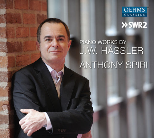 Hassler, J. / Spiri, Anthony Johann Wilhelm Hassler: Piano Works - CD Album