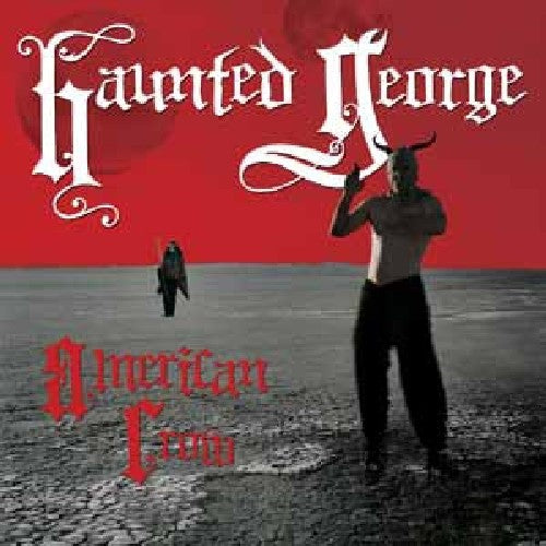 Haunted George American Crow - Record Album - Vinyl LP