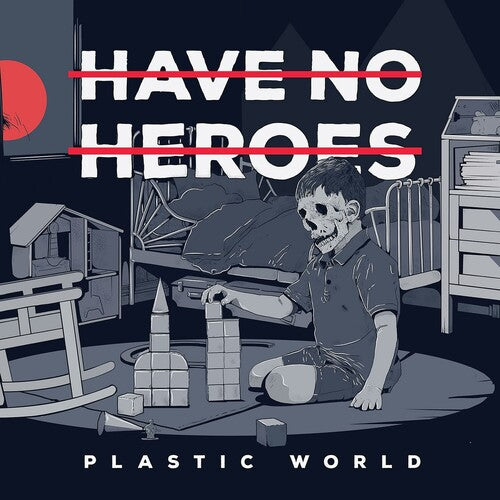Have No Heroes Plastic World - Record Album - Vinyl LP