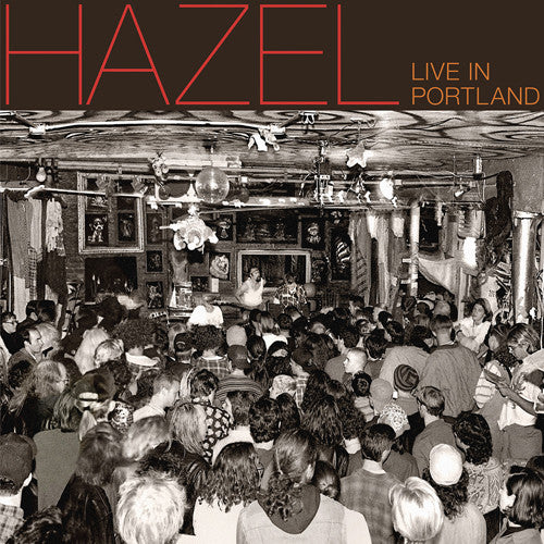 Hazel Live In Portland - Record Album - Vinyl LP