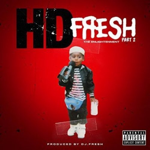 Hd & Dj Fresh Fresh Pt. 2: Enlightenment - CD Album