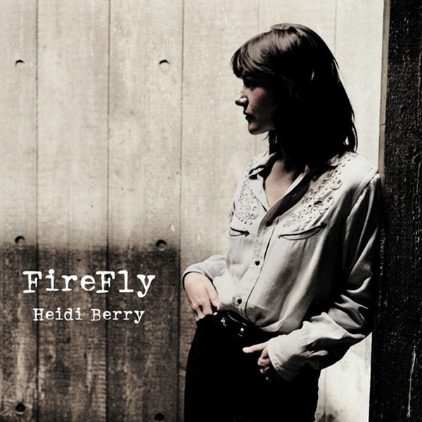 HEIDI BERRY FireFly