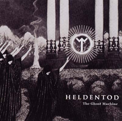 HELDENTOD The Ghost Machine