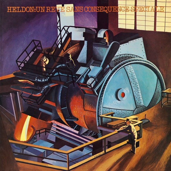 HELDON Un Reve Sans Consequence Speciale