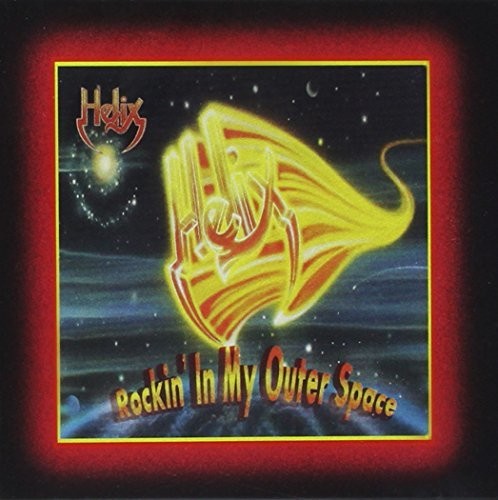 Helix Rockin' In My Outer Space - CD Album