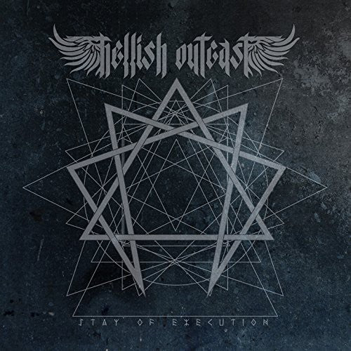 Hellish Outcast Stay of Execution - CD Album