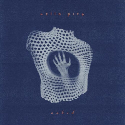 Hello Pity Naked - Record Album - Vinyl LP