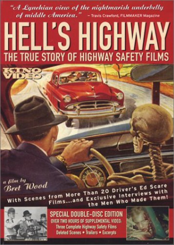 Hell's Highway: The True Story of Highway Safety Films - DVD