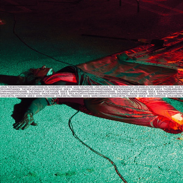 HENNING CHRISTIANSEN SAVE THE NATURE -- USE FLUXUS, The Box Gallery parking lot, Los Angeles