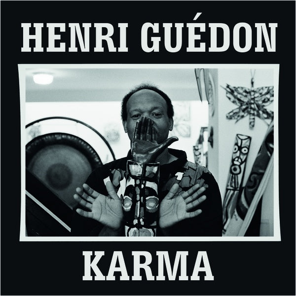 HENRI GUEDON Karma