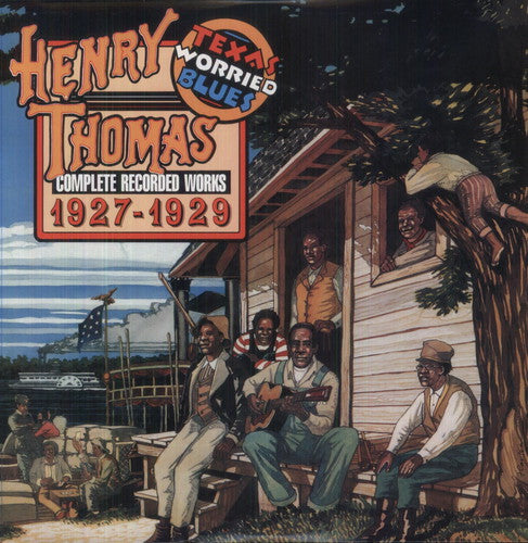 Henry Thomas Complete Recorded Works 1927-1929: Texas Worried Blues - Double Record Album - Vinyl LP
