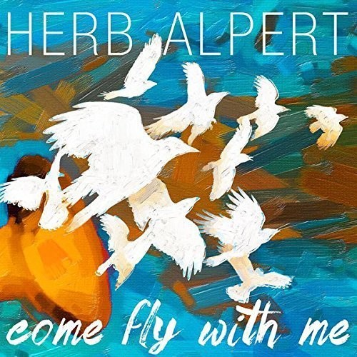 Herb Alpert Come Fly with Me - Record Album - Vinyl LP