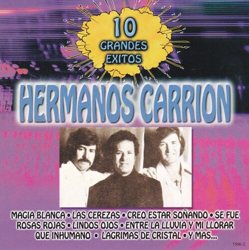 Hermanos Carrion 10 Grandes Exitos - CD Album