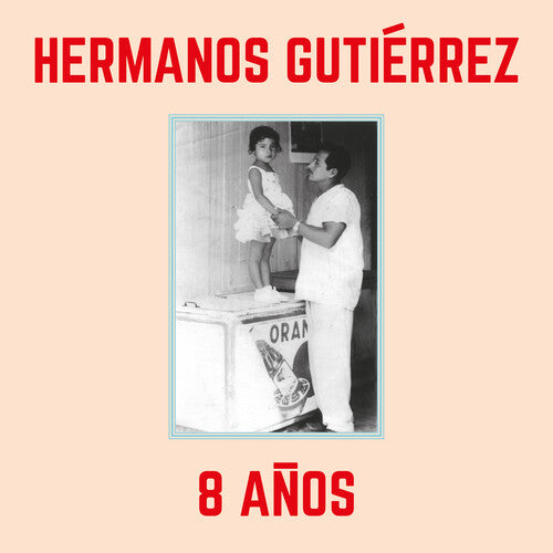 Hermanos Gutiérrez 8 Anos - Record Album - Vinyl LP