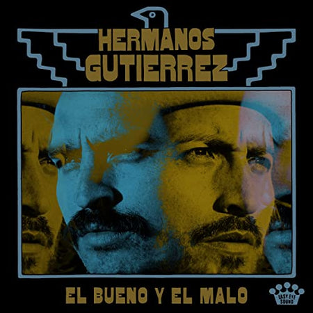 Hermanos Gutiérrez El Bueno Y El Malo