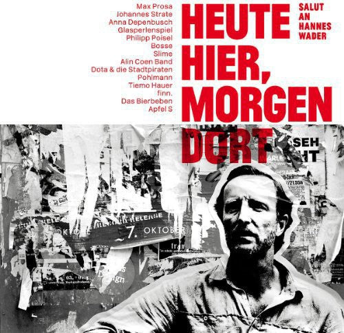 Heute Hier Morgen Dort Salut an Hannes Wader Heute Hier Morgen Dort Salut An Hannes Wader - Double Record Album - Vinyl LP