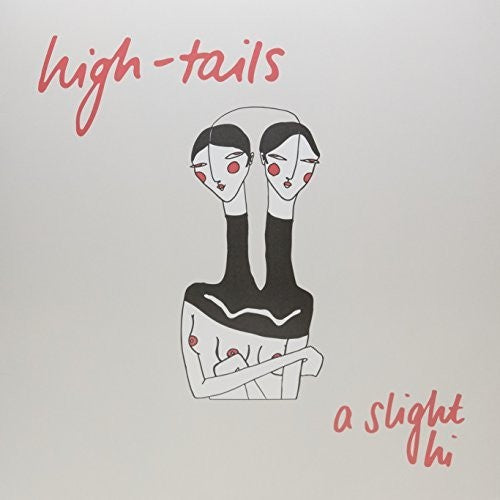 High-Tails Slight Hi - Record Album - Vinyl LP