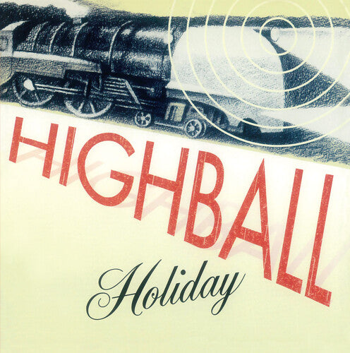 Highball Holiday Highball Holiday - Record Album - Vinyl LP