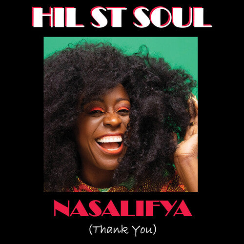 Hil St Soul Nasalifya (Thank You) - CD Album