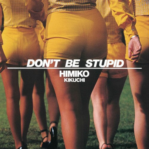 Himiko Kikuchi Don't Be Stupid - Record Album - Vinyl LP