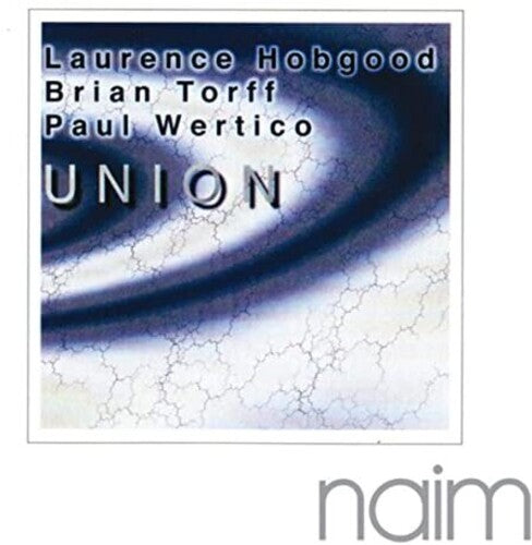 Hobgood/Torff/Wertic Union - CD Album