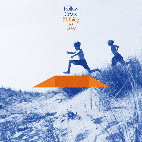 Hollow Coves Nothing To Lose - Record Album - Vinyl LP