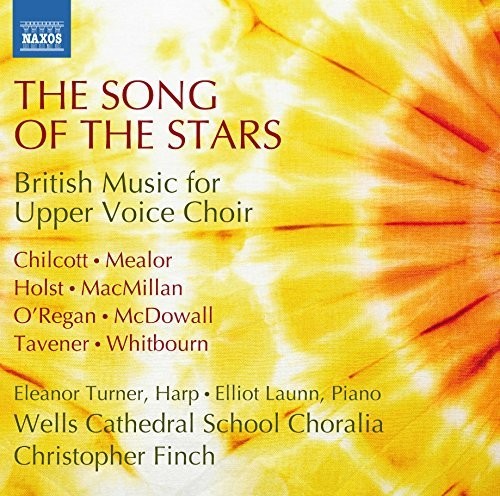 Holst / Wells Cathedral School Choralia / Finch Song of the Stars - British Music for Upper Voice - CD Album