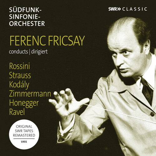 Honegger / Weber Ferenc Fricsay Conducts Rossini / Kodaly - CD Album