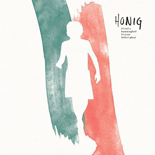 Honig It's Not a Hummingbird It's Your Father - Record Album - Vinyl LP