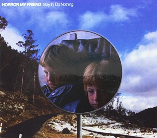 Horror My Friend Stay in Do Nothing - CD Album
