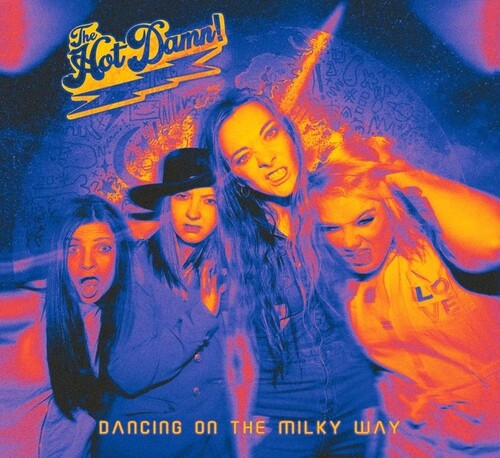 Hot Damn Dancing On The Milky Way - CD Album