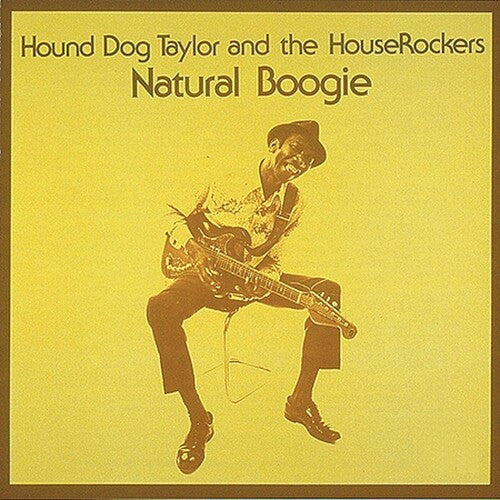 Hound Dog Taylor Natural Boogie - Record Album - Vinyl LP