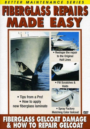 How to Repair Gelcoat & Gelcoat Damage: Fiberglass - DVD