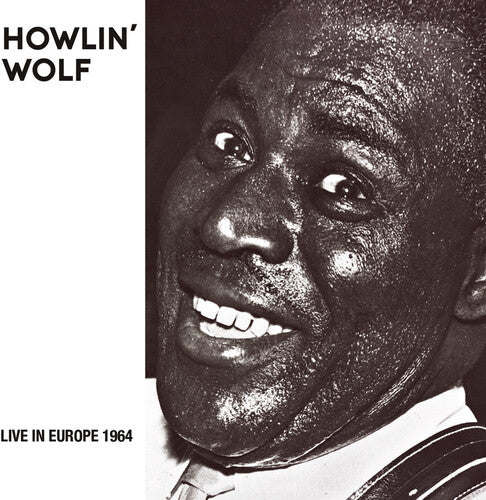 Howlin Wolf Live in Europe 1964 - CD Album