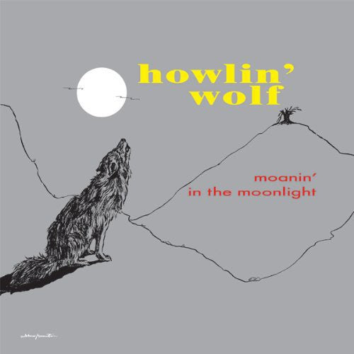 Howlin Wolf Moanin in the Moonlight - Record Album - Vinyl LP