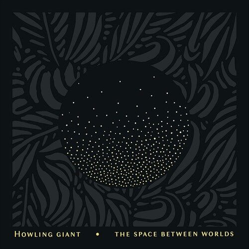 Howling Giant & Sergeant Thunderhoof The Space Between Worlds - Record Album - Vinyl LP