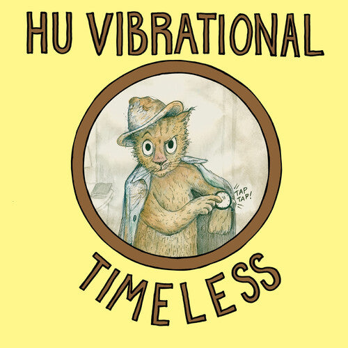 HU VIBRATIONAL Timeless - Record Album - Vinyl LP