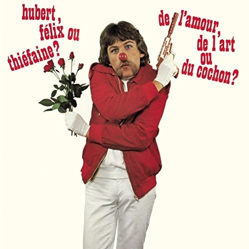 Hubert Thiefaine Felix De L'Amour De L'Art Ou Du Cochon? - Record Album - Vinyl LP