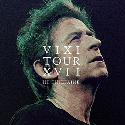 Hubert Thiefaine Felix Vixi Tour XVII - Triple Record Album - Vinyl LP