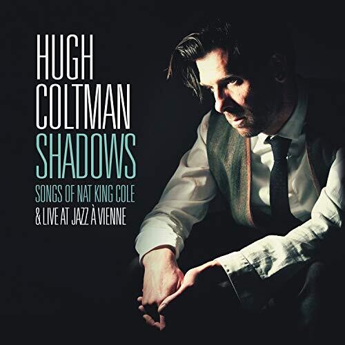 Hugh Coltman Shadows - 2-Disc CD Album