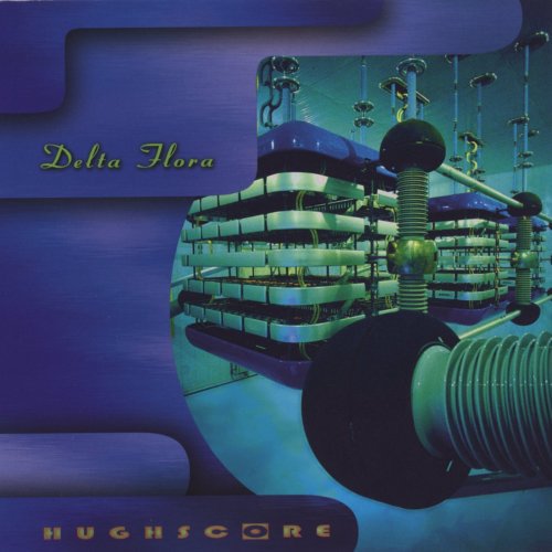 Hughscore Delta Flora - CD Album