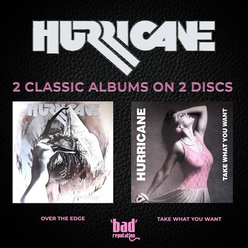 Hurricane Over The Edge & Take What You Want - 2-Disc CD Album