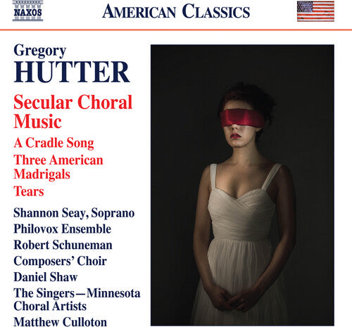 Hutter / Schuneman / Seay Secular Choral Music - CD Album