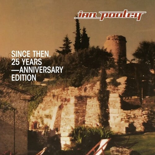 IAN POOLEY Since Then (25th Years Anniversary) - Double Record Album - Vinyl LP