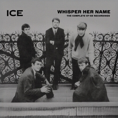 ICE Whisper Her Name: The Complete 1967-68 Recordings - CD Album
