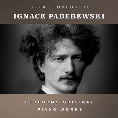 Ignace Paderewski The Condon Collection: Masters of The Piano Roll - CD Album